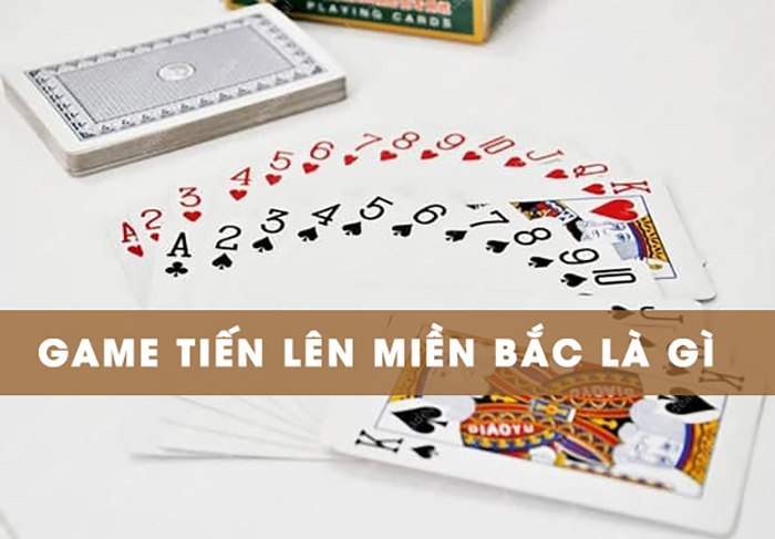 Cách chơi game bài tiến lên miền Bắc cập nhật mới nhất 2023