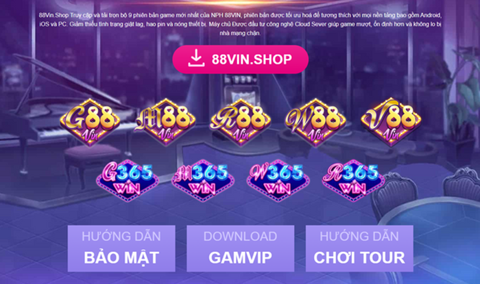 Các sản phẩm game 88Vin Shop nổi tiếng hễ chơi là thắng đậm